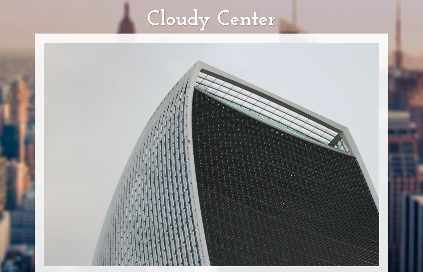 cloudy.center